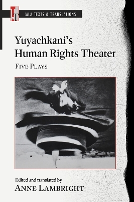 Yuyachkani's Human Rights Theater