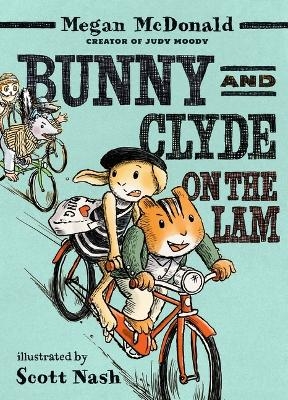 Bunny and Clyde On the Lam