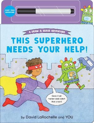 This Superhero Needs Your Help!