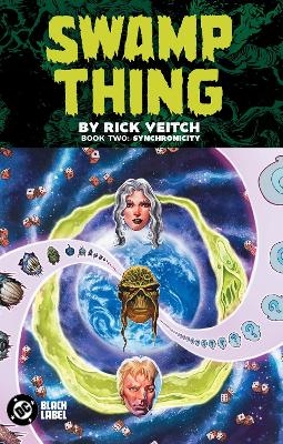 Swamp Thing by Rick Veitch Book Two: Synchronicity - Rick Veitch, John Ridgway