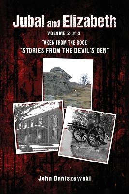 Jubal and Elizabeth - John Baniszewski