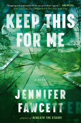 Keep This for Me - Jennifer Fawcett