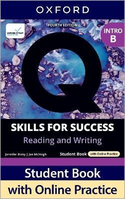 Q: Skills for Success Fourth Edition Intro Level Reading and Writing Student Book B with Online Practice