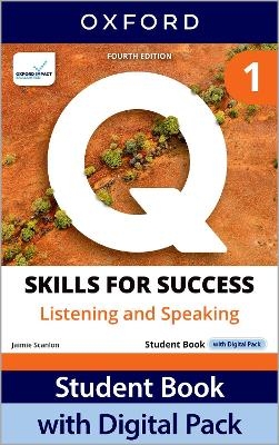 Q: Skills for Success Fourth Edition Level 1 Listening and Speaking Student Book with Digital Pack - Sarah Lynn, Jaimie Scanlon