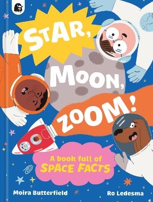 Star, Moon, Zoom! - Moira Butterfield