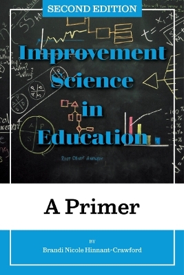 Improvement Science in Education