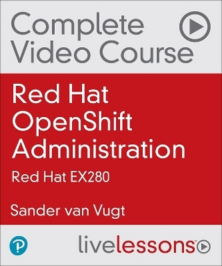 Red Hat OpenShift Administration Complete Video Course