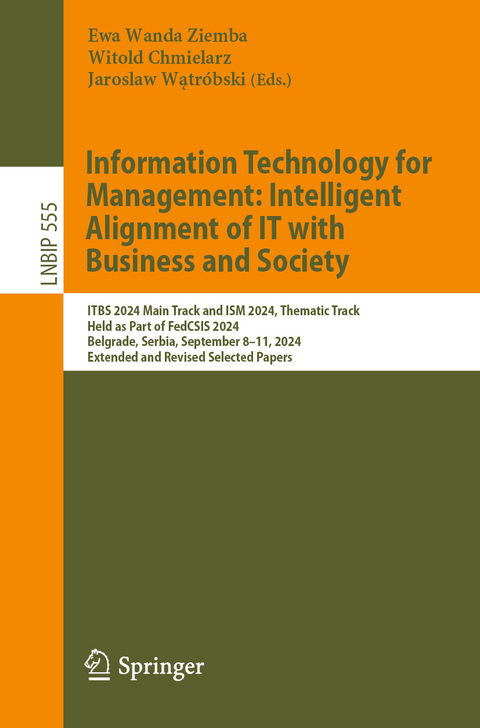 Information Technology for Management: Intelligent Alignment of IT with Business and Society - 