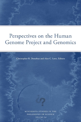 Perspectives on the Human Genome Project and Genomics Volume 24 - 