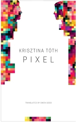 Pixel - Krisztina T&oacute;th