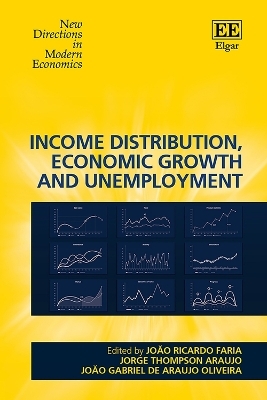 Income Distribution, Economic Growth and Unemployment - 