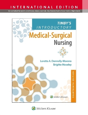 Timby's Introductory Medical-Surgical Nursing