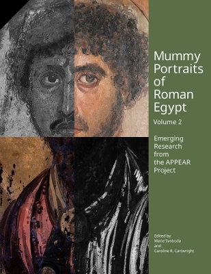 Mummy Portraits of Roman Egypt, Volume 2