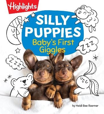 Silly Puppies - Heidi Bee Roemer