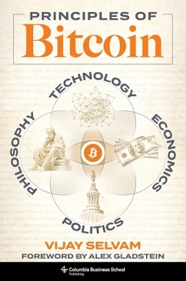 Principles of Bitcoin - Vijay Selvam