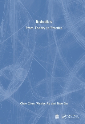 Robotics - Chao Chen, Wesley Au, Shao Liu