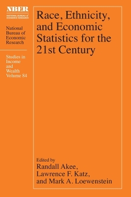 Race, Ethnicity, and Economic Statistics for the 21st Century - 