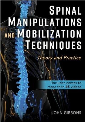 Spinal Manipulations and Mobilization Techniques
