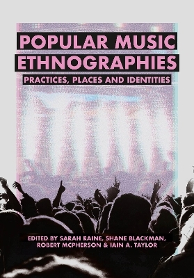 Popular music ethnographies
