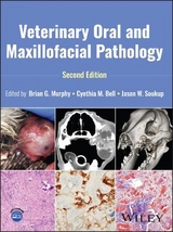Veterinary Oral and Maxillofacial Pathology - Murphy, Brian G.; Bell, Cynthia M.; Soukup, Jason W.