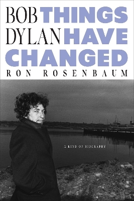 Bob Dylan - Ron Rosenbaum