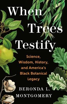 When Trees Testify