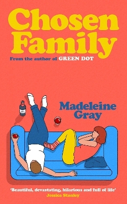 Chosen Family - Madeleine Gray