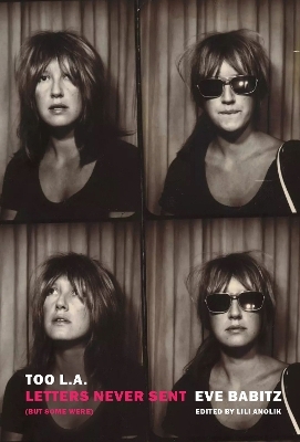 Too L.A. - Eve Babitz