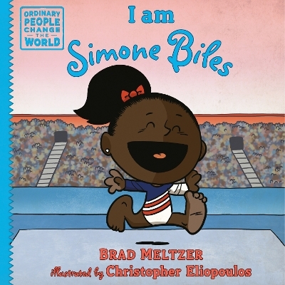I am Simone Biles - Brad Meltzer