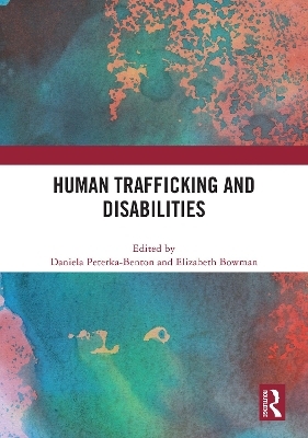 Human Trafficking and Disabilities