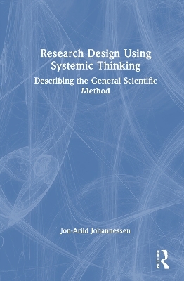 Research Design Using Systemic Thinking
