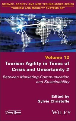 Tourism Agility in Times of Crisis and Uncertainty 2 - 
