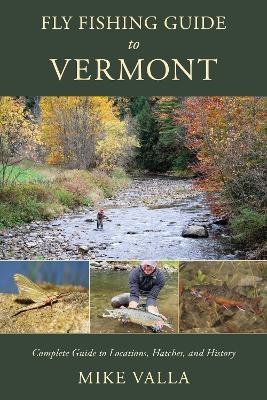 Fly Fishing Guide to Vermont