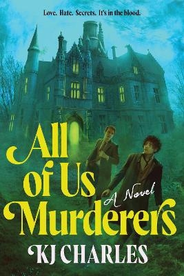 All of Us Murderers - Kj Charles