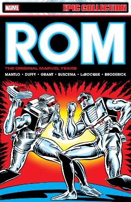 Rom Epic Collection: The Original Marvel Years Vol. 2 - Bill Mantlo, Jo Duffy, Steven Grant