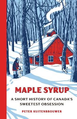 Maple Syrup - Peter Kuitenbrouwer