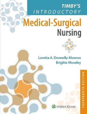 Timby's Introductory Medical-Surgical Nursing