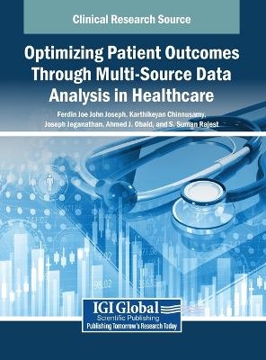 Optimizing Patient Outcomes Through Multi-Source Data Analysis in Healthcare - 