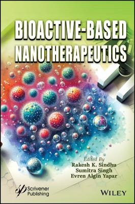 Bioactive-Based Nanotherapeutics - 
