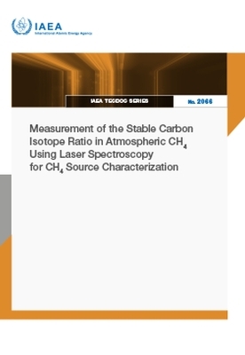 Measurement of the Stable Carbon Isotope Ratio in Atmospheric CH4 Using Laser Spectroscopy for CH4 Source Characterization -  Iaea