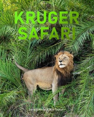 Kruger Safari - Gerald Hinde, Will Taylor