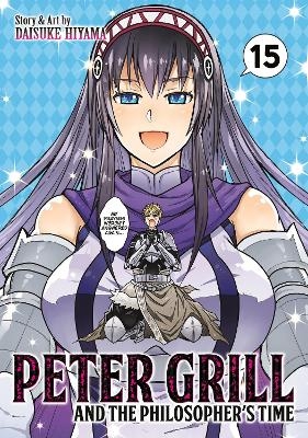 Peter Grill and the Philosopher's Time Vol. 15 - Daisuke Hiyama