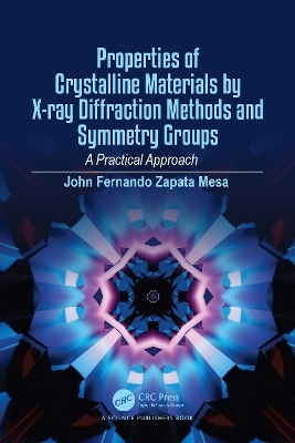 Properties of Crystalline Materials by X-ray Diffraction Methods and Symmetry Groups