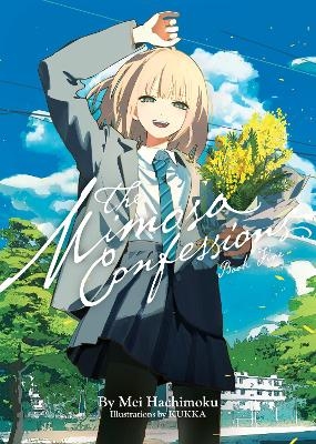 The Mimosa Confessions (Light Novel) Vol. 5 - Mei Hachimoku