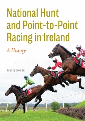 National Hunt and Point-to-Point Racing in Ireland