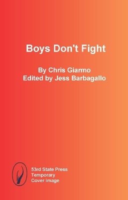 Boys Don't Fight