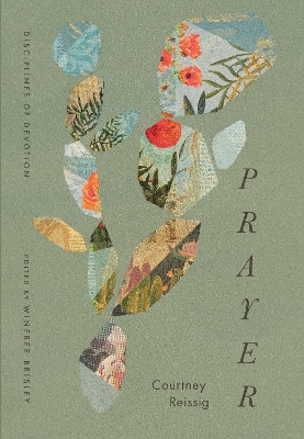 Prayer - Courtney Reissig
