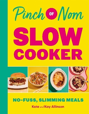 Pinch of Nom Slow Cooker