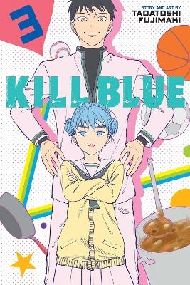 Kill Blue, Vol. 3 - Tadatoshi Fujimaki
