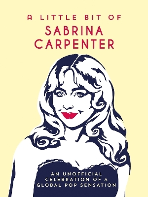 A Little Bit of Sabrina Carpenter - Summersdale Publishers